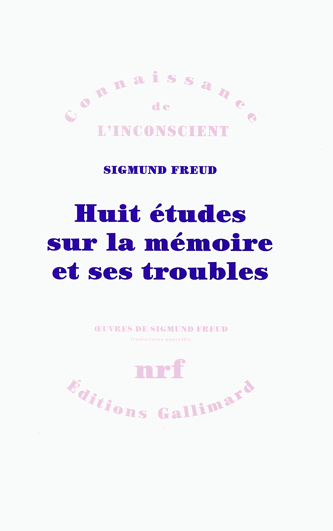 HUIT ETUDES SUR LA MEMOIRE ET SES TROUBLES