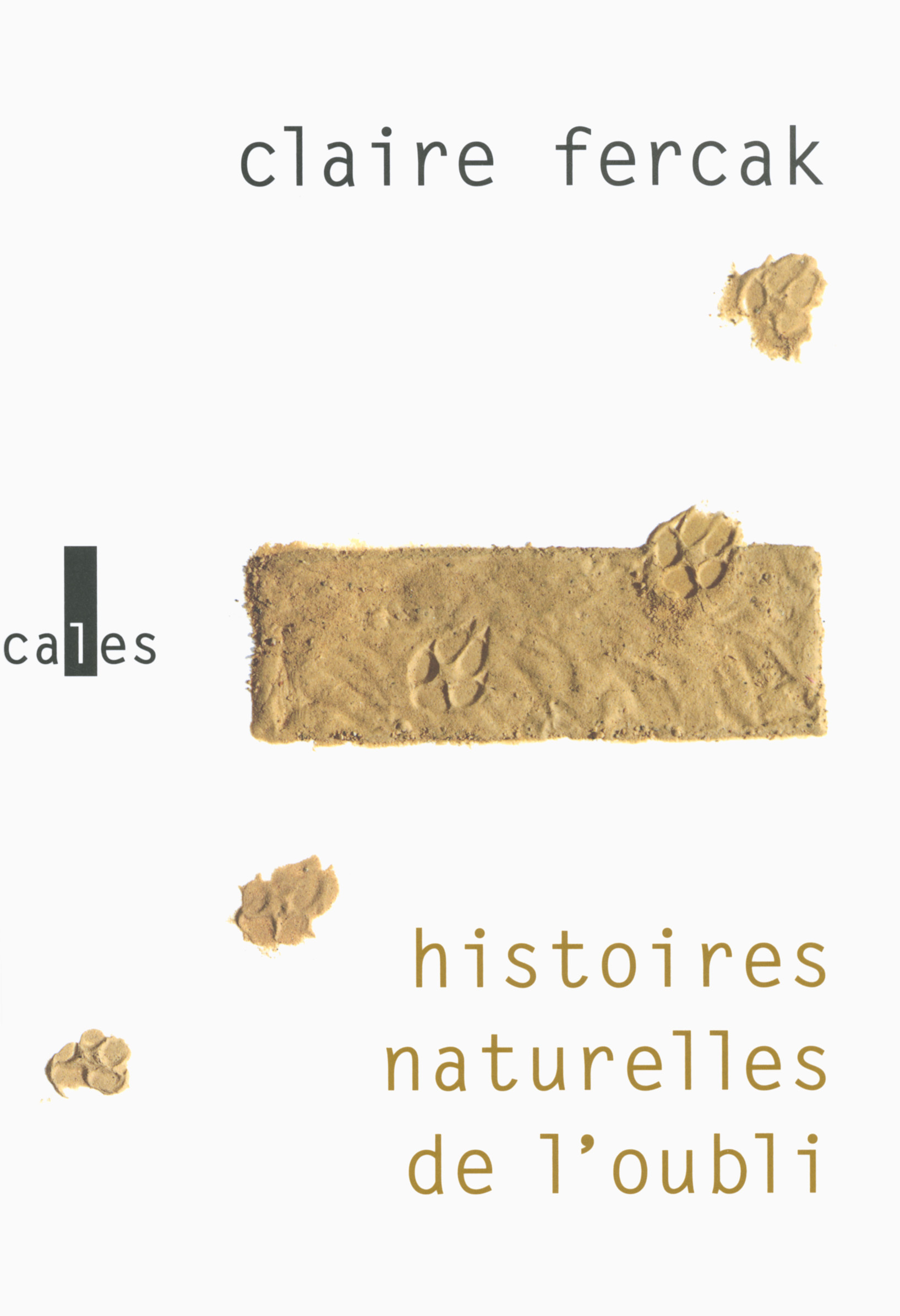 HISTOIRES NATURELLES DE L´OUBLI