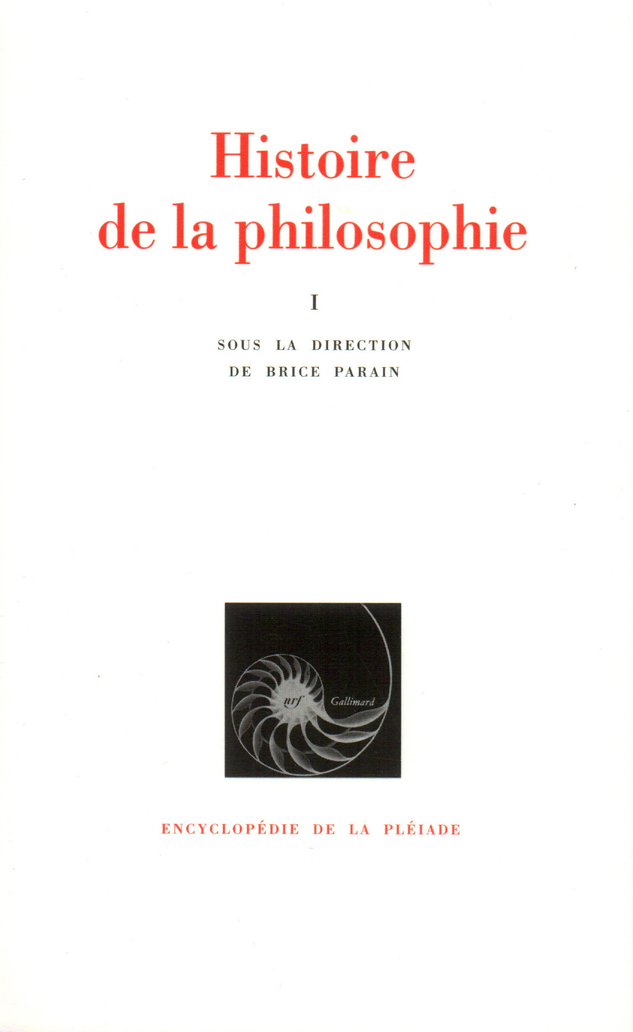 HISTOIRE DE LA PHILOSOPHIE T1