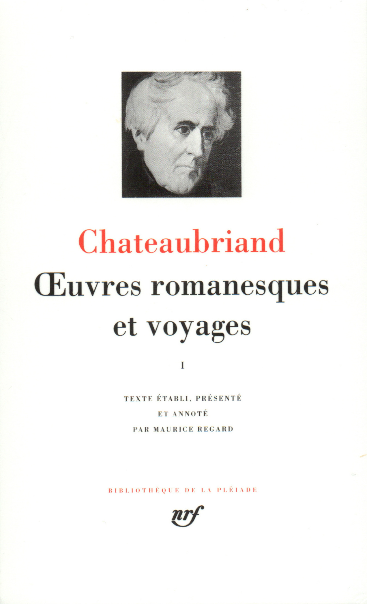 OEUVRES ROMANESQUES ET VOYAGES T1