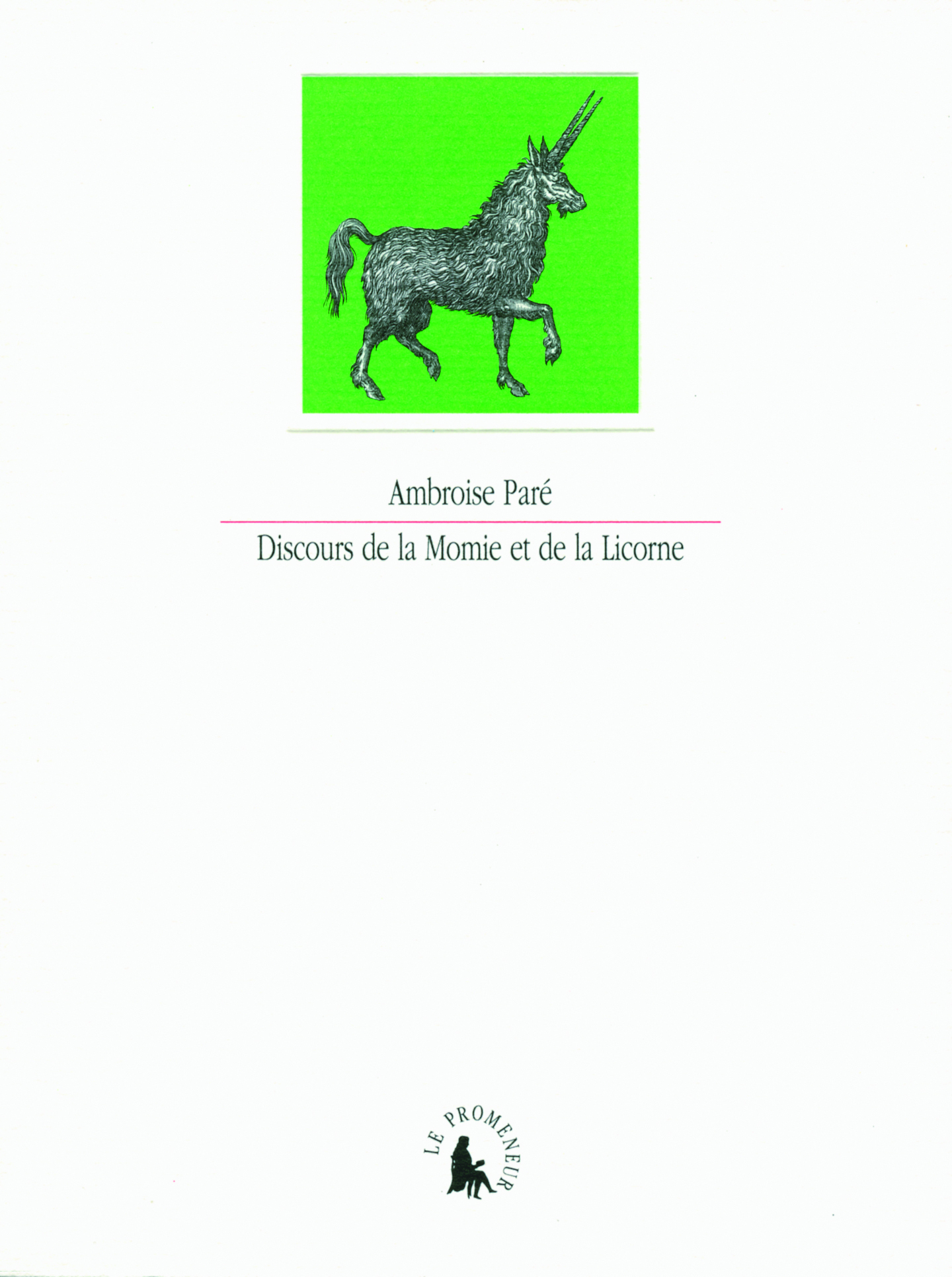 DISCOURS DE LA MOMIE ET DE LA LICORNE