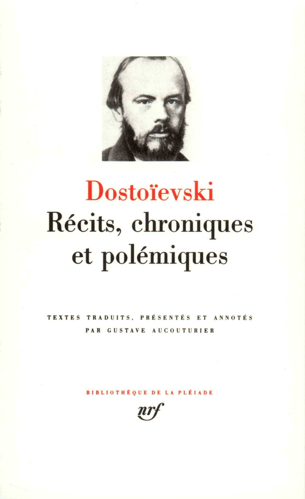 RECITS, CHRONIQUES ET POLEMIQUES