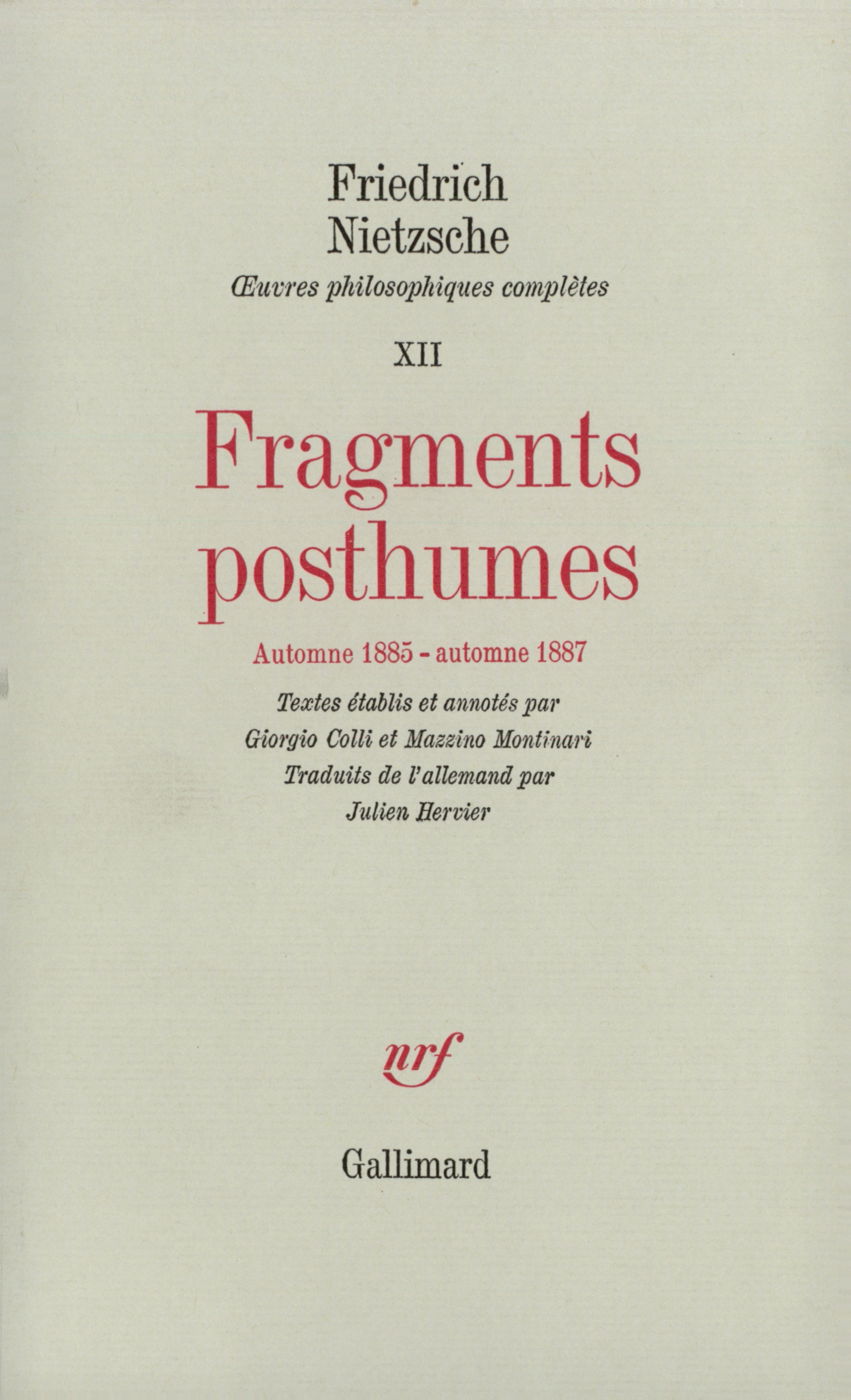 FRAGMENTS POSTHUMES((AUTOMNE 1885 - AUTOMNE 1887))