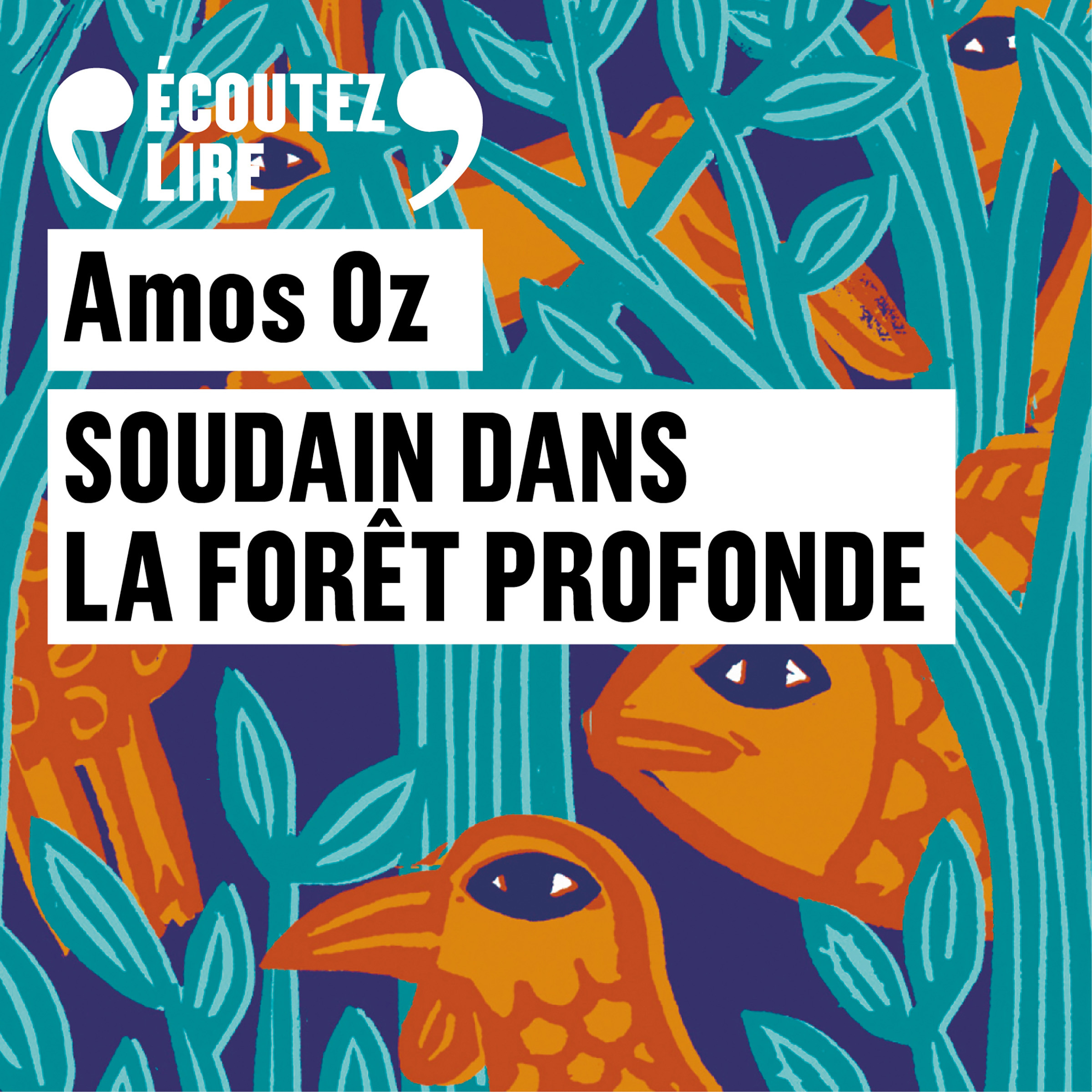 SOUDAIN DANS LA FORET PROFONDE CD