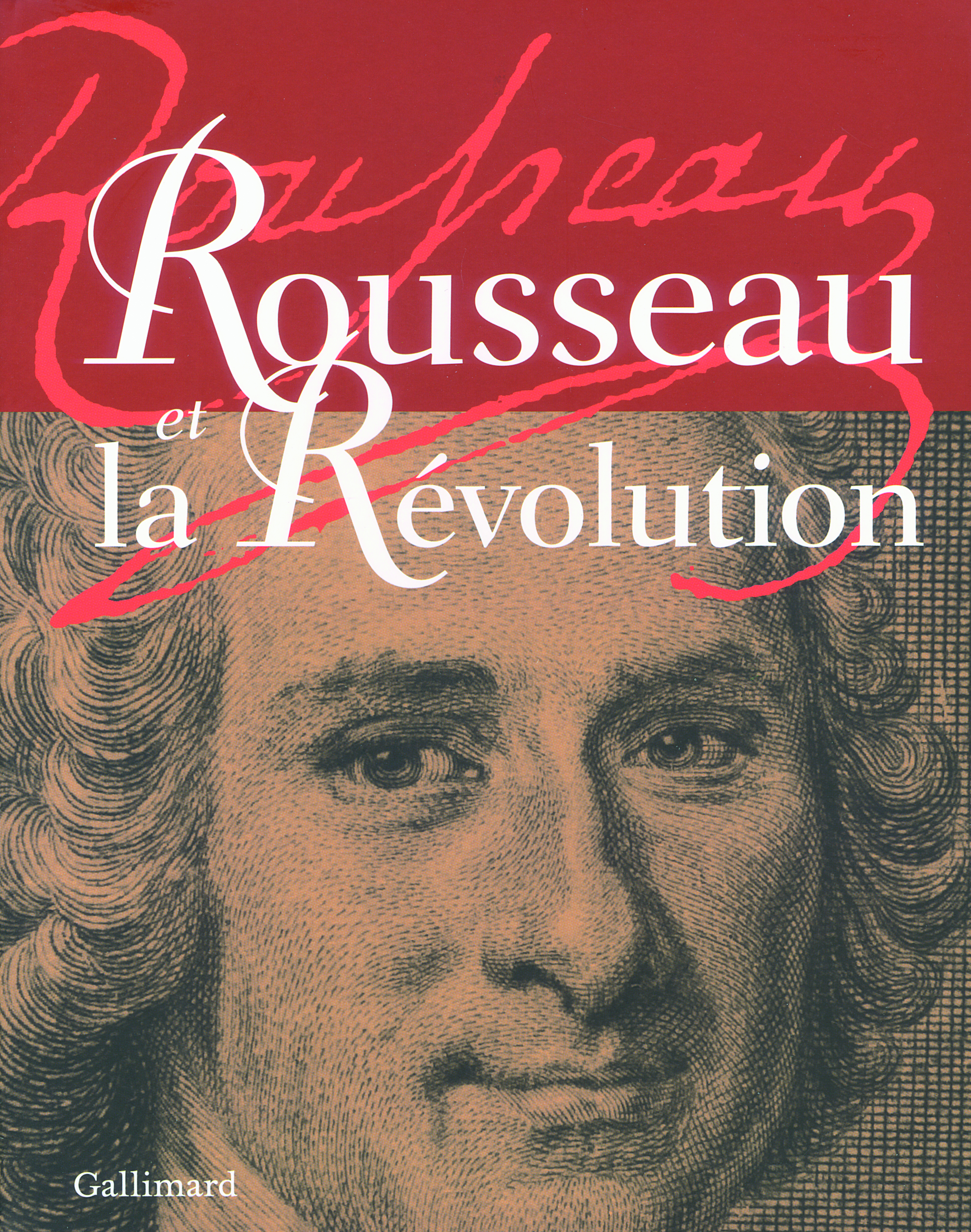 ROUSSEAU ET LA REVOLUTION