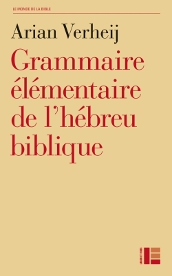 GRAMMAIRE ELEMENTAIRE DE L HEBREU BIBLIQUE