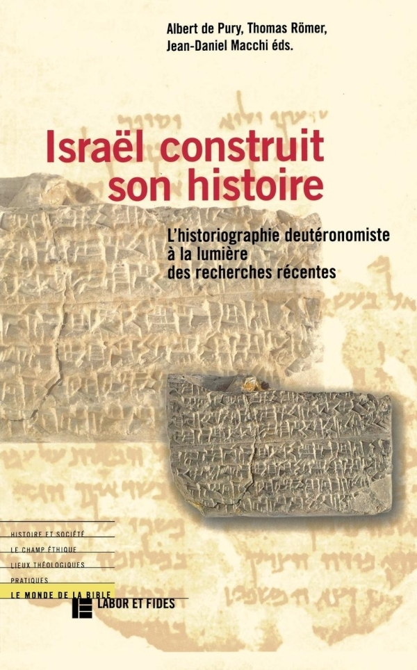 ISRAEL CONSTRUIT SON HISTOIRE