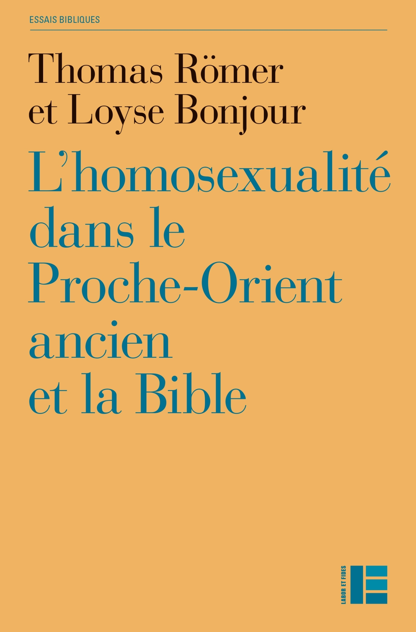 L´HOMOSEXUALITE DANS LE PROCHE-ORIENT ANCIEN ET LA BIBLE