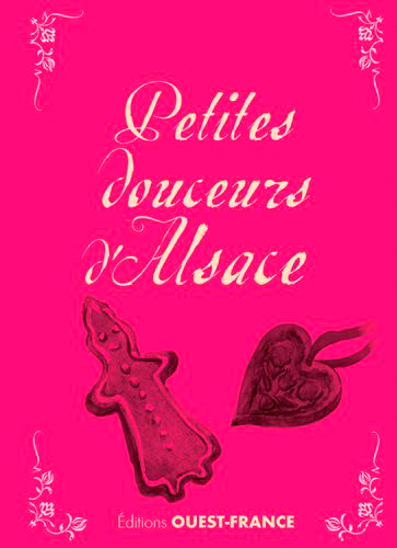 PETITES DOUCEURS D´ ALSACE