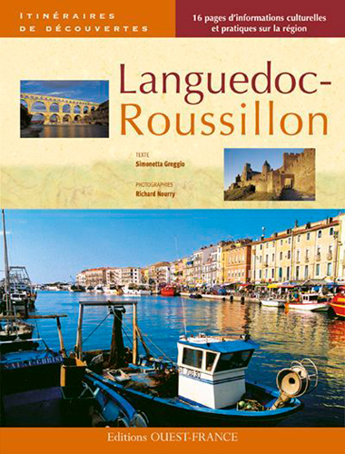 LANGUEDOC ROUSSILLON - ITINERAIRES DE DECOUVERTES