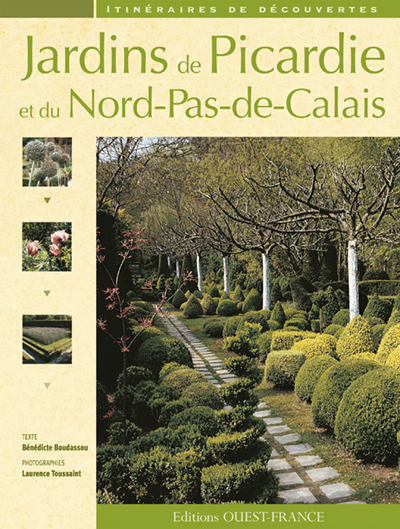 JARDINS PICARDIE & NORD-PAS-DE-CALAIS