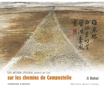 ARTISTE CHINOIS SUR LE CHEMIN DE COMPOSTELLE.