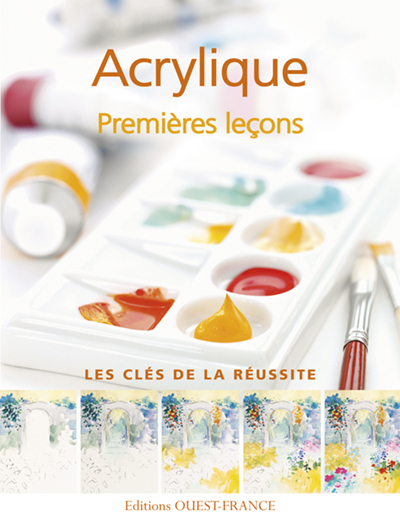 ACRYLIQUE PREMIERES LECONS