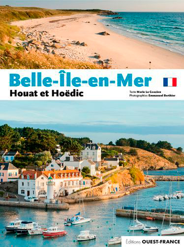 BELLE-ILE-EN-MER, HOUAT ET HOEDIC