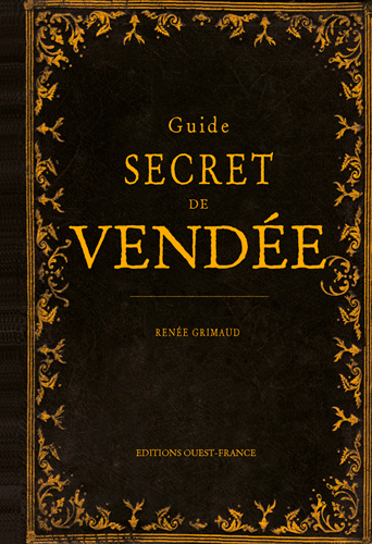 GUIDE SECRET DE VENDEE