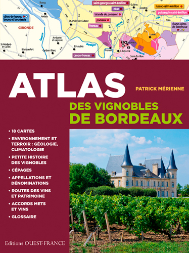 ATLAS DES VIGNOBLES DE BORDEAUX