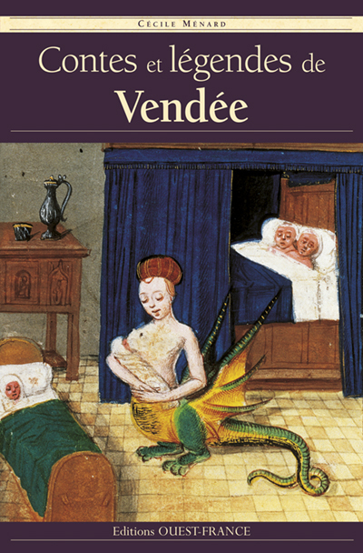 CONTES & LEGENDES DE VENDEE