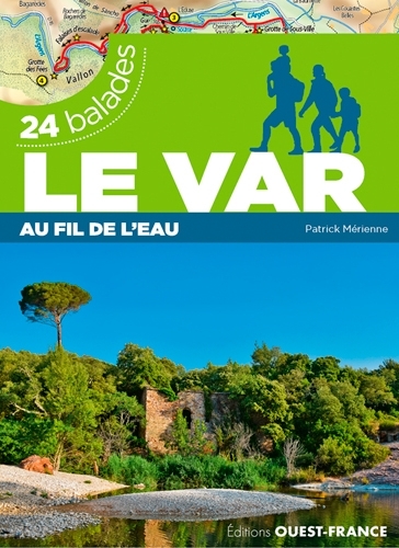 VAR AU FIL DE L´EAU - 24 BALADES