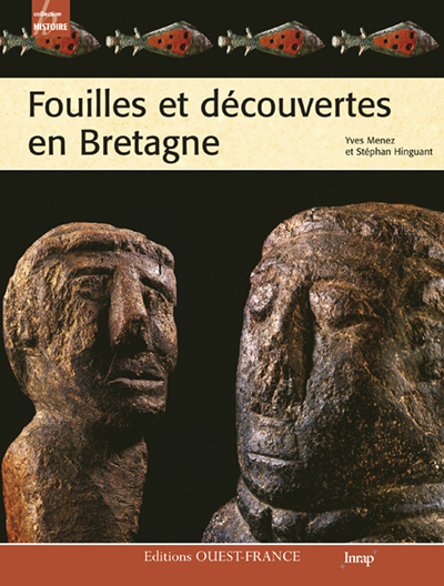 FOUILLES ET DECOUVERTES EN BRETAGNE