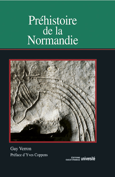 PREHISTOIRE DE LA NORMANDIE