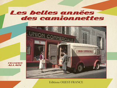 BELLES ANNEES DES CAMIONNETTES