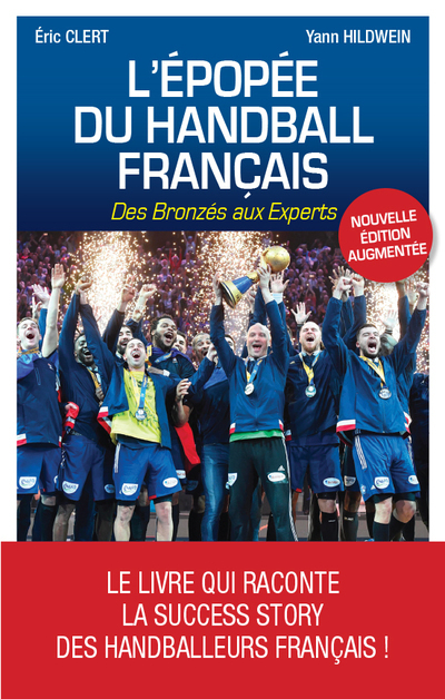 L´EPOPEE DU HANDBALL FRANCAIS NED