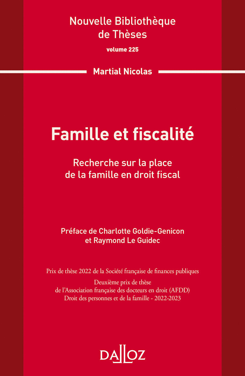 NOUVELLE BIBLIOTHEQUE DE THESES - VOLUME 225 FAMILLE ET FISCALITE