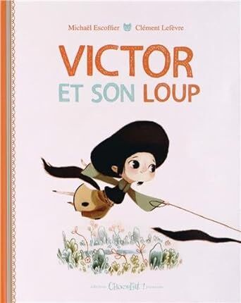 VICTOR ET SON LOUP