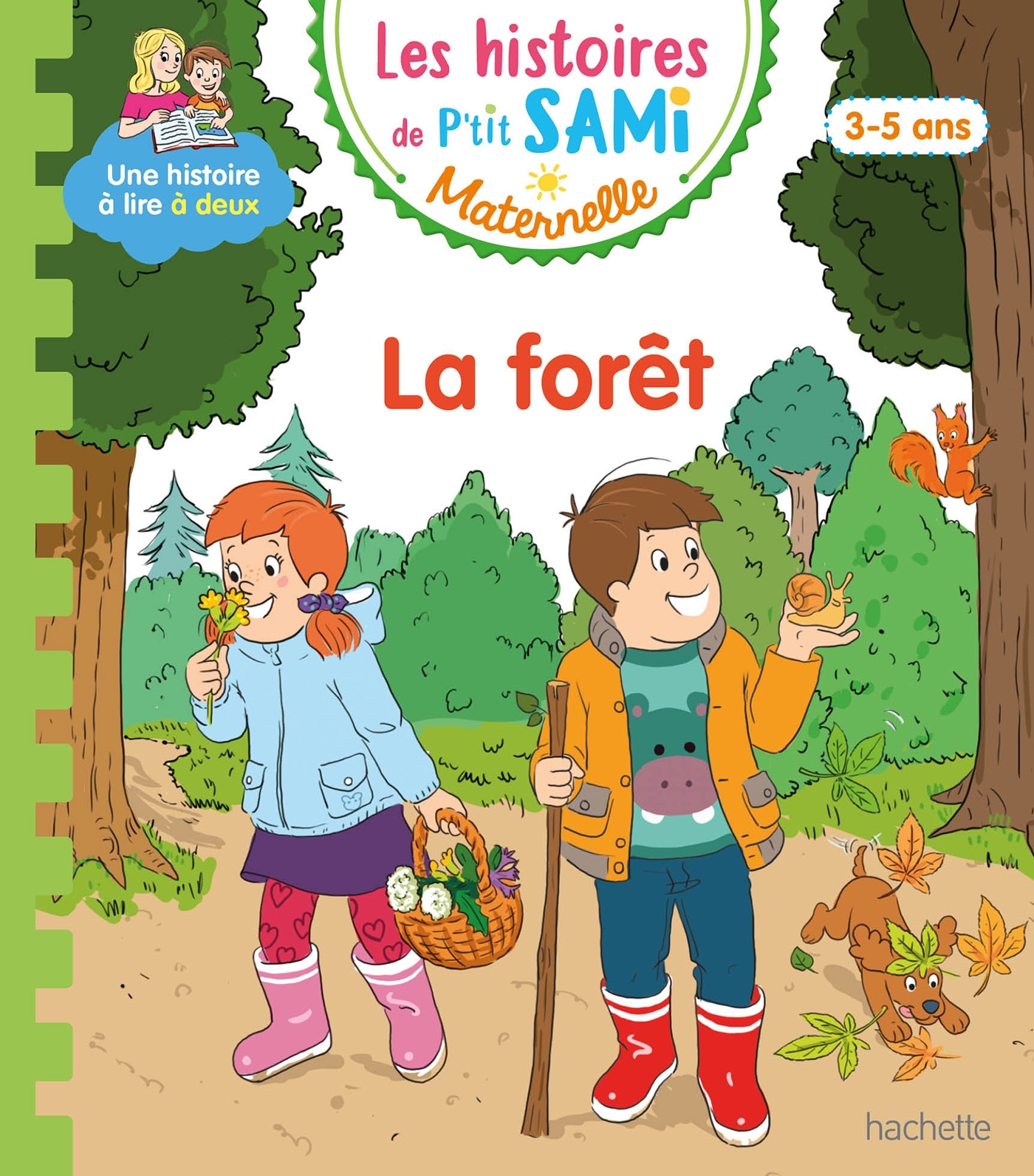 HISTOIRES DE P´TIT SAMI MATERNELLE (3-5 ANS) : DANS LA FORET