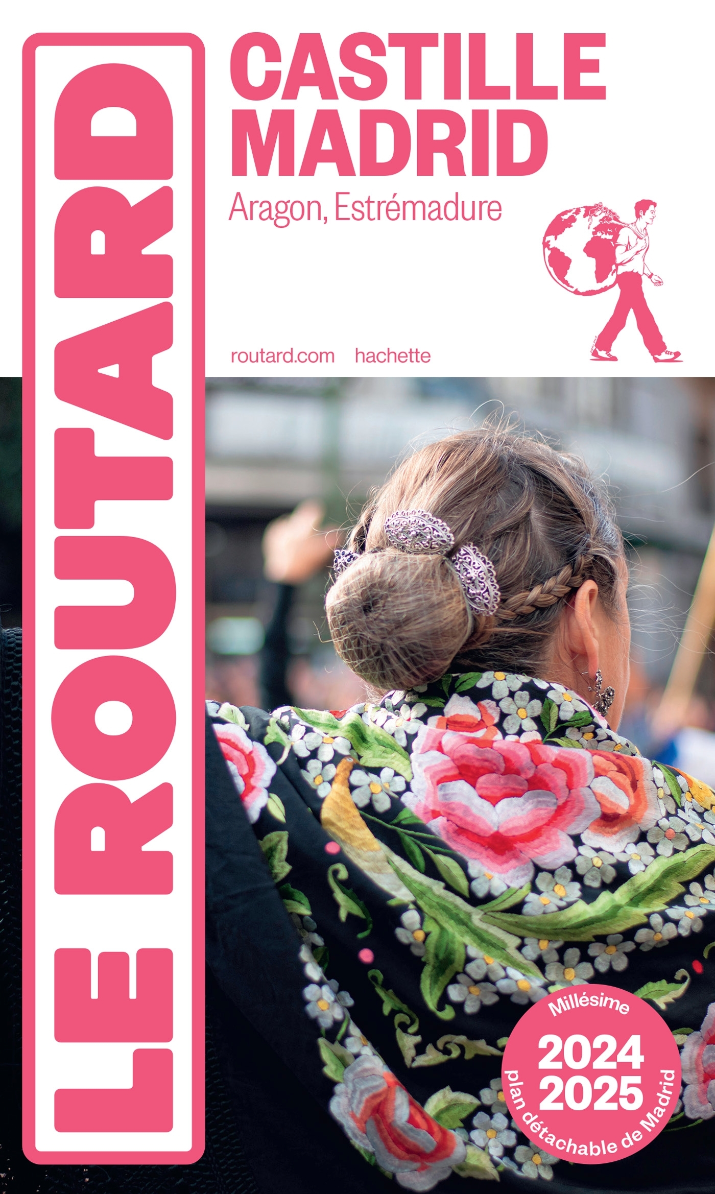 GUIDE DU ROUTARD CASTILLE, MADRID 2024/25