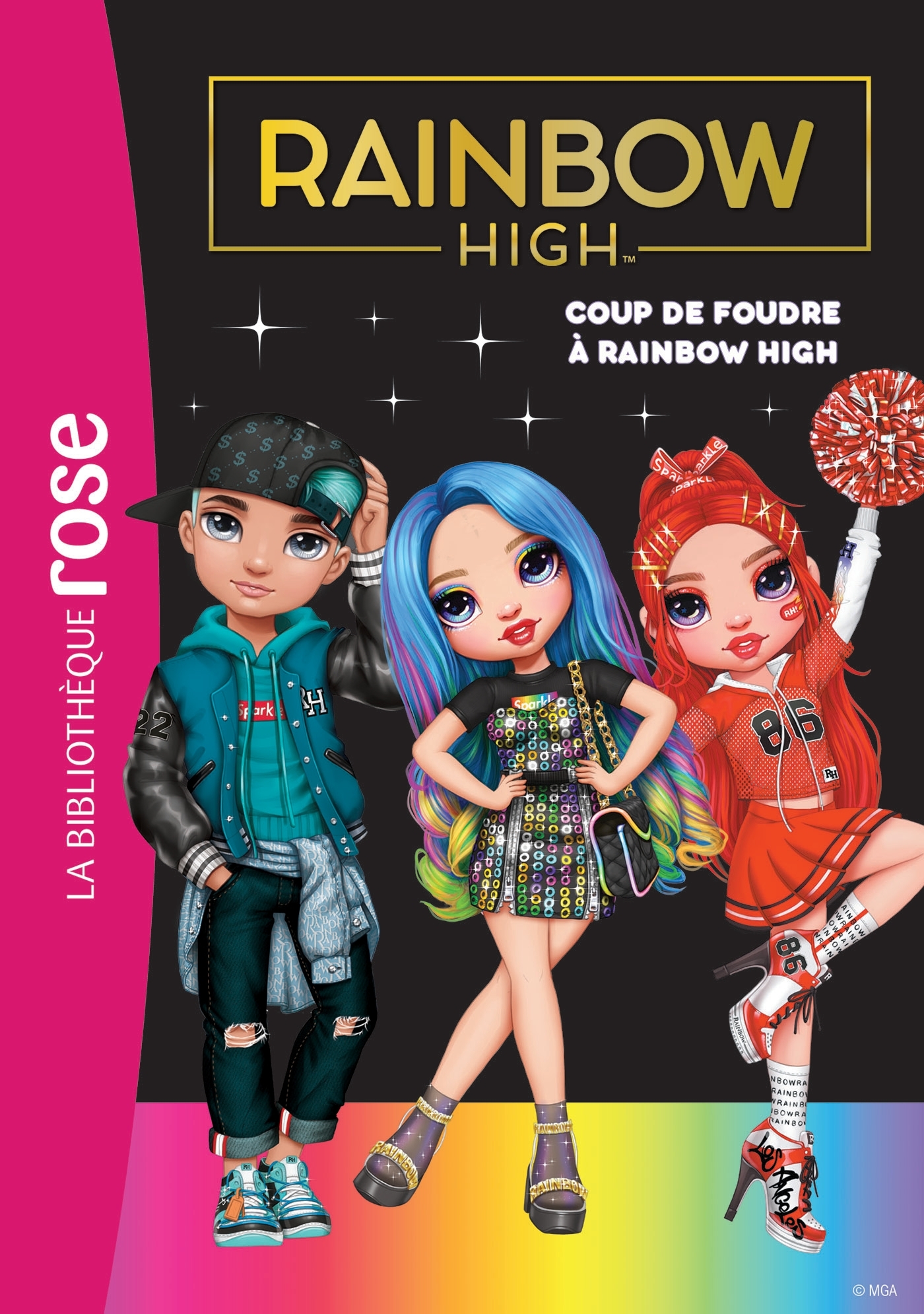 RAINBOW HIGH - T06 - RAINBOW HIGH 06 - COUP DE FOUDRE A RAINBOW HIGH