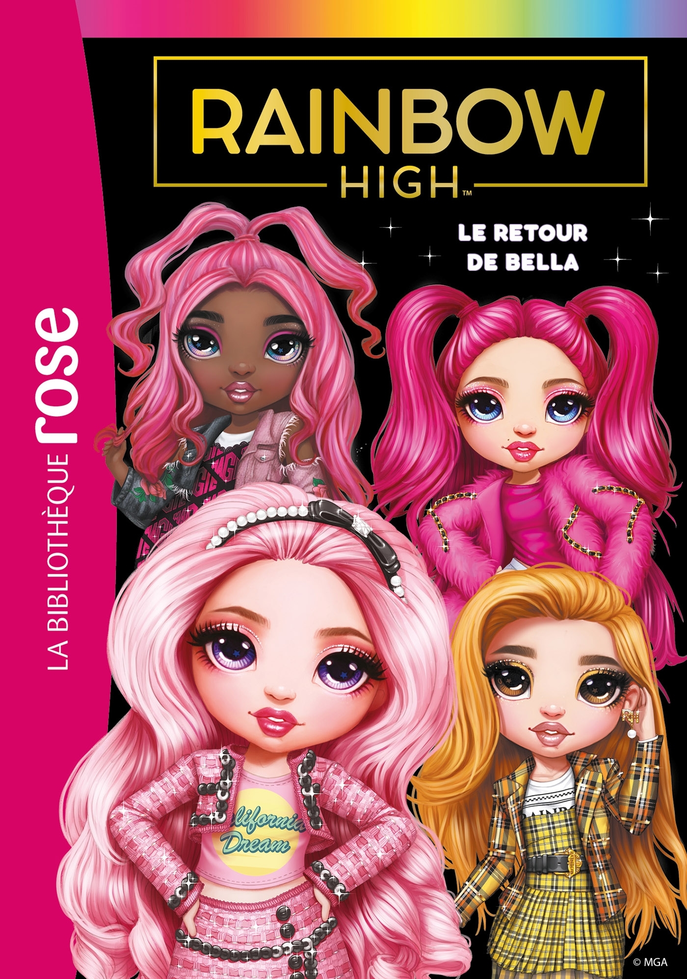 RAINBOW HIGH - T09 - RAINBOW HIGH 09 - LE RETOUR DE BELLA