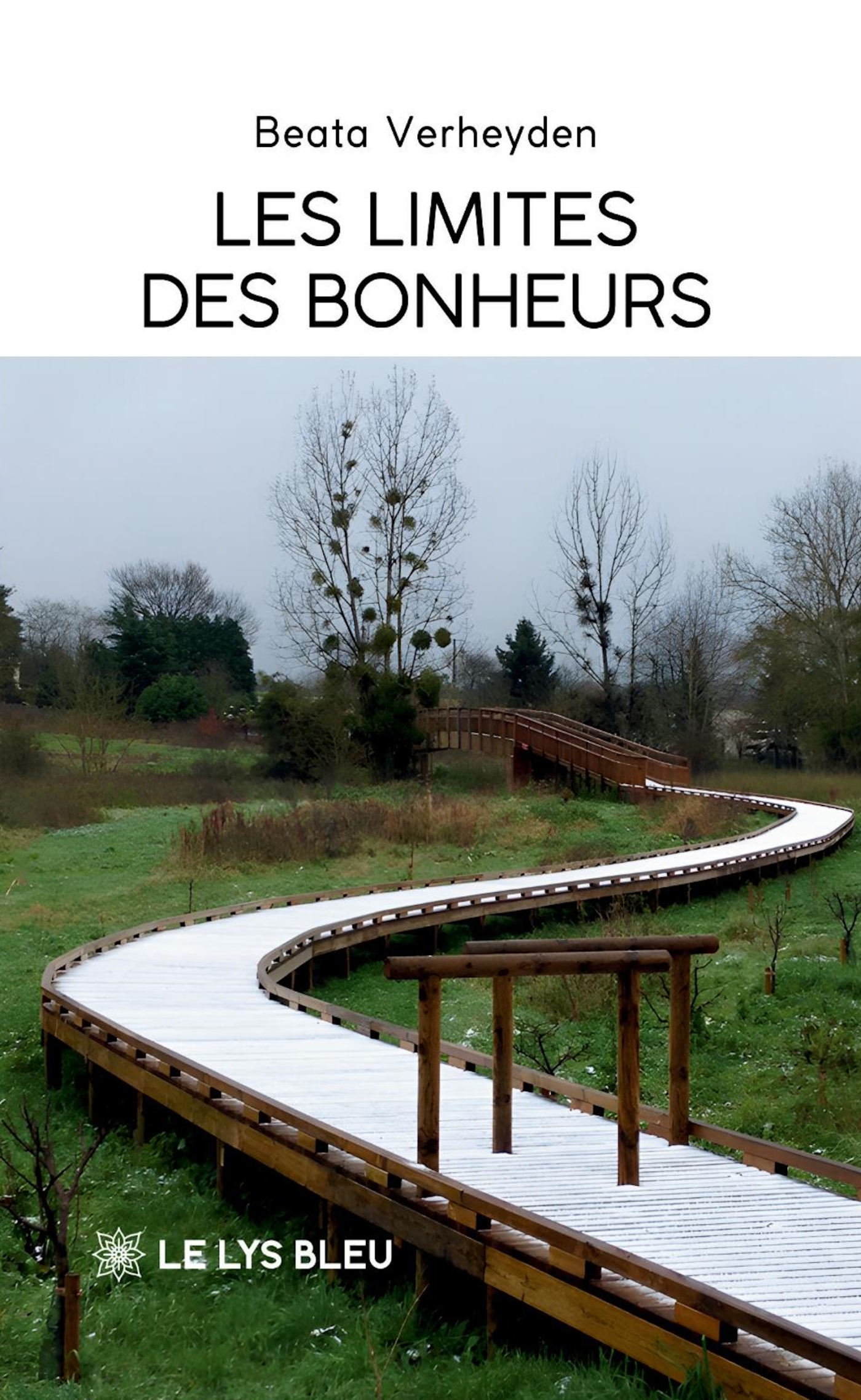 LES LIMITES DES BONHEURS