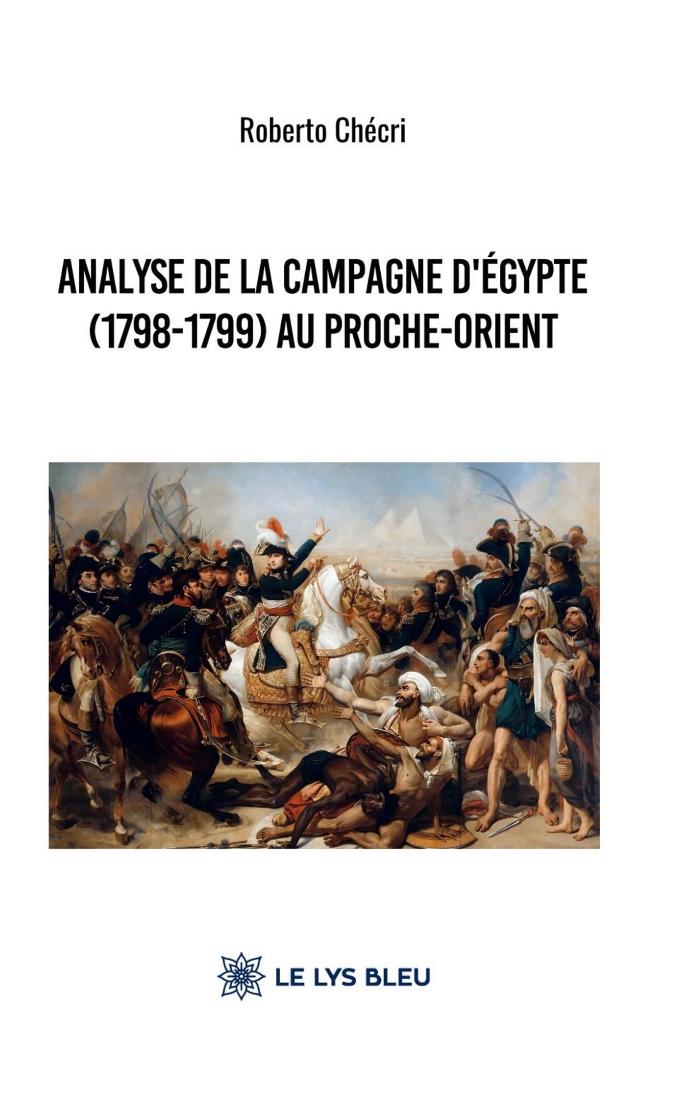 ANALYSE DE LA CAMPAGNE D´EGYPTE (1798-1799) AU PROCHE-ORIENT