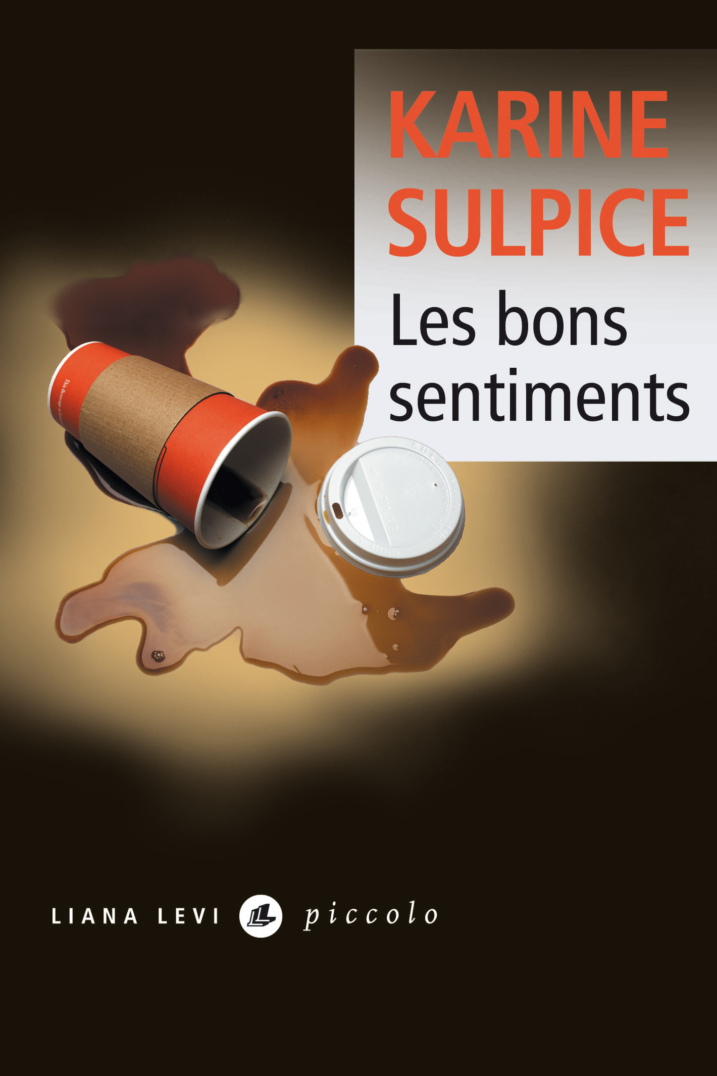 LES BONS SENTIMENTS