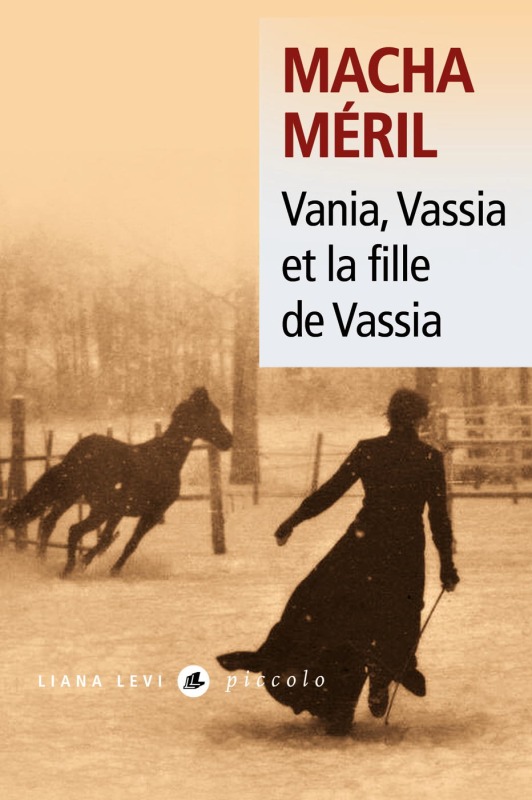 VANIA, VASSIA ET LA FILLE DE VASSIA - PICCOLO