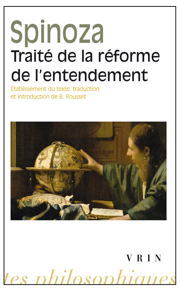 TRAITE DE LA REFORME DE L ENTENDEMENT