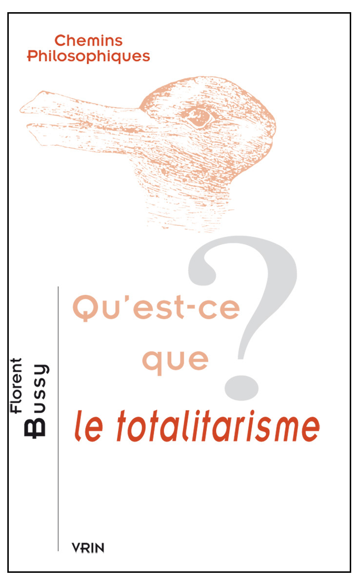 QU EST-CE QUE LE TOTALITARISME?