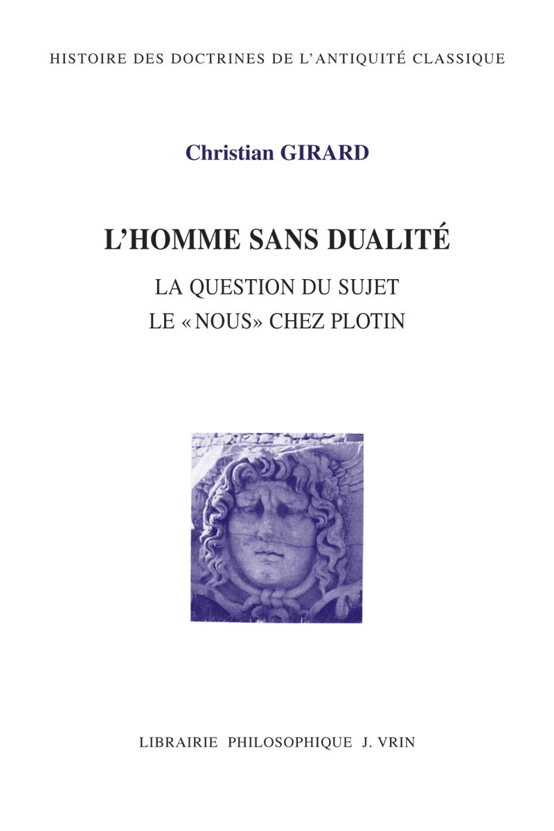 L´HOMME SANS DUALITE - LA QUESTION DU SUJET LE NOUS CHEZ PLOTIN