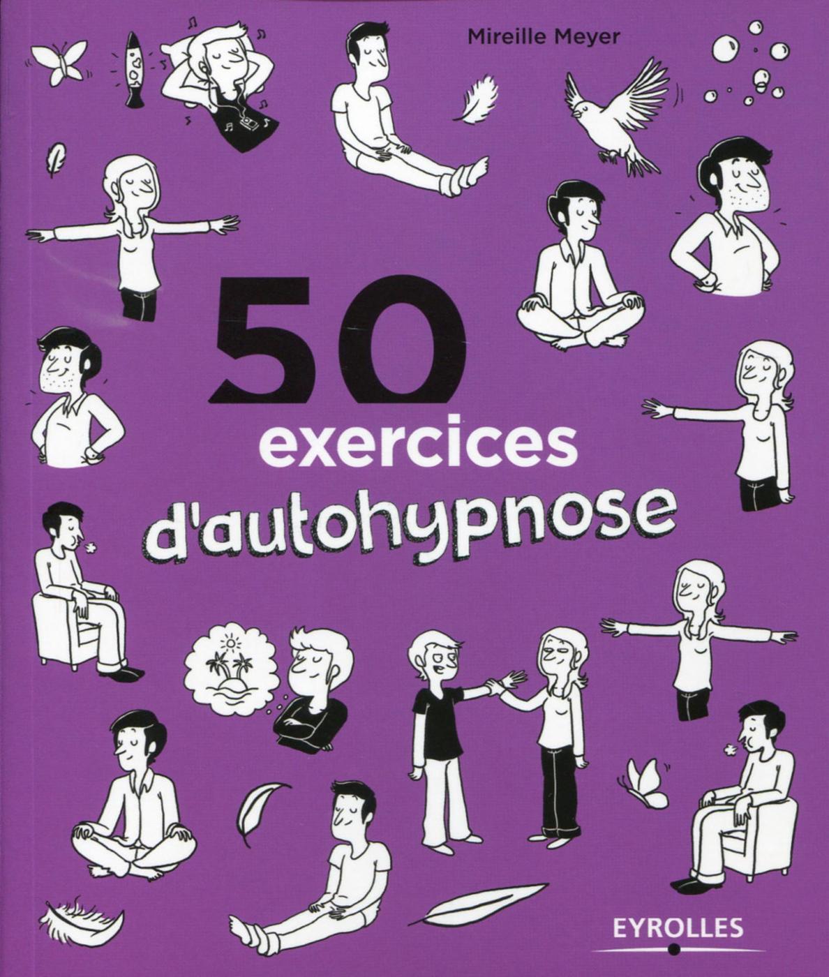 50 EXERCICES D AUTOHYPNOSE
