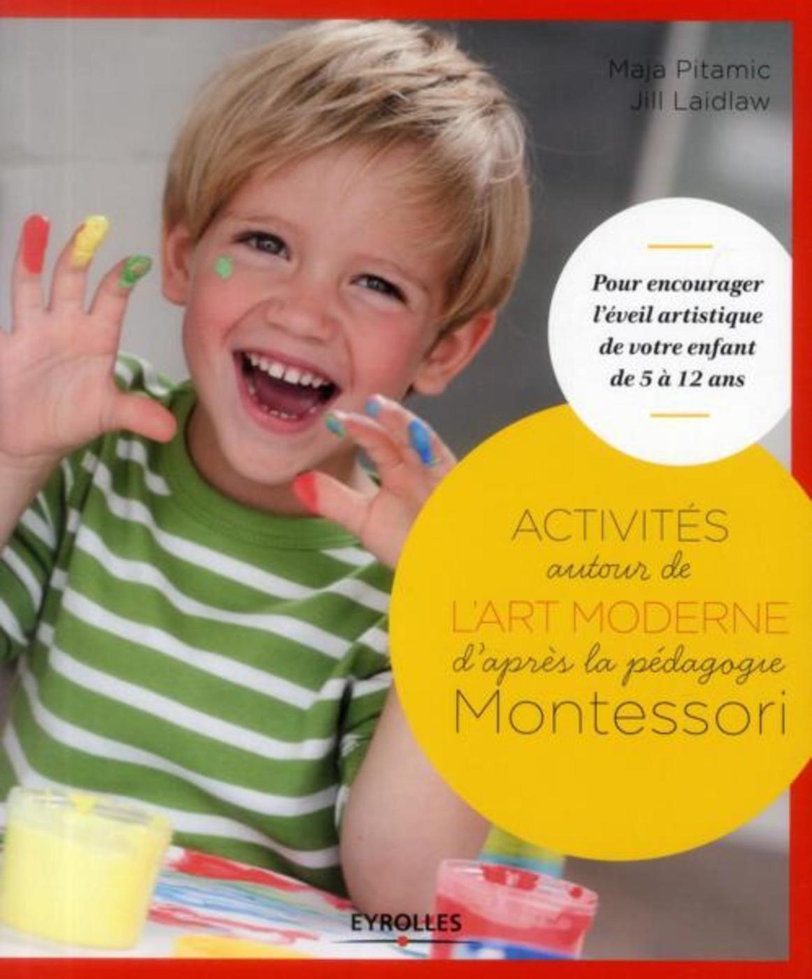 ACTIVITES AUTOUR DE L´ART MODERNE D´APRES LA PEDAGOGIE MONTESSORI
