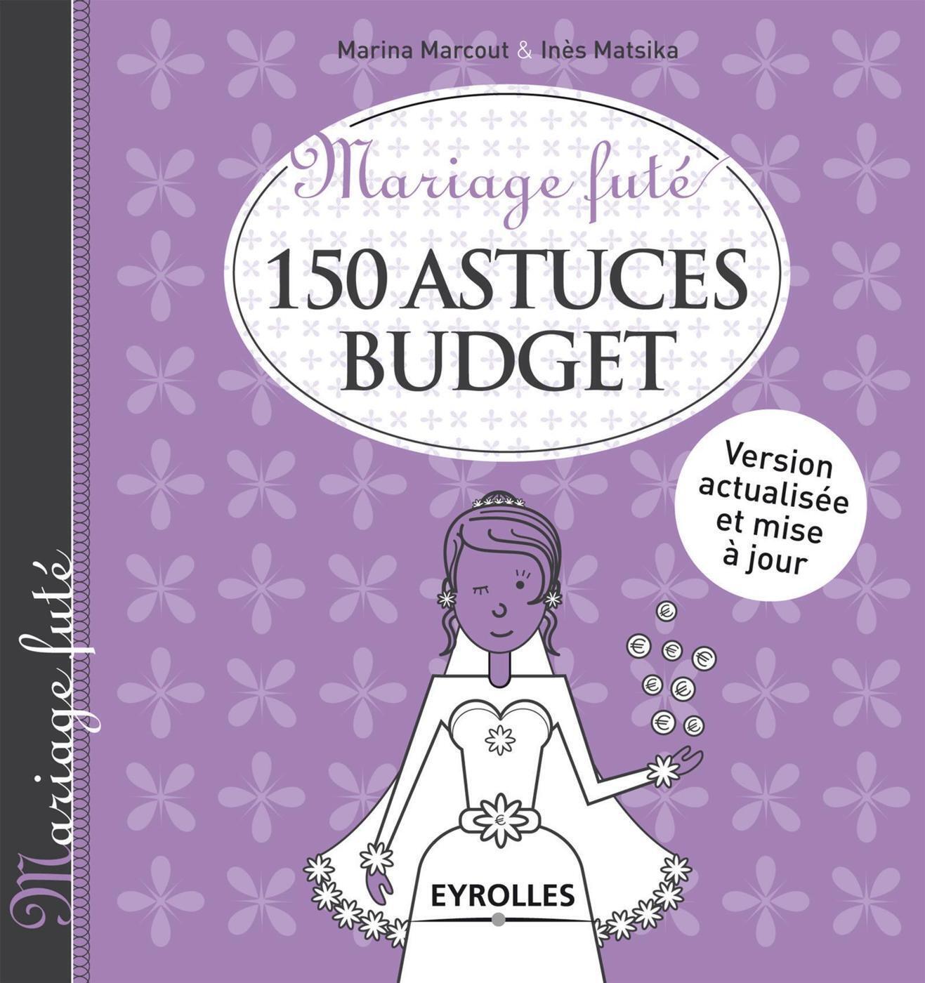 150 ASTUCES BUDGET