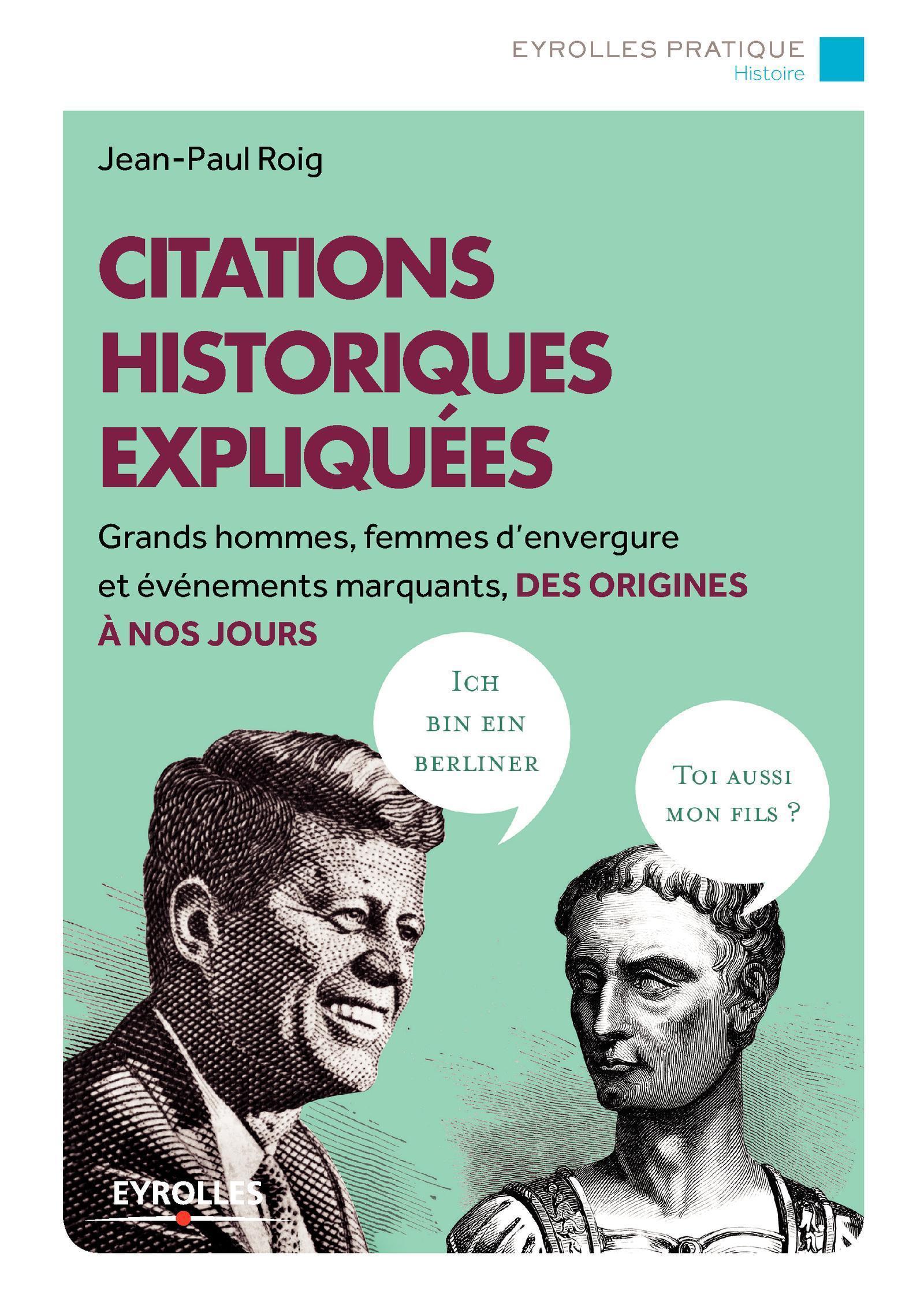 CITATIONS HISTORIQUES EXPLIQUEES
