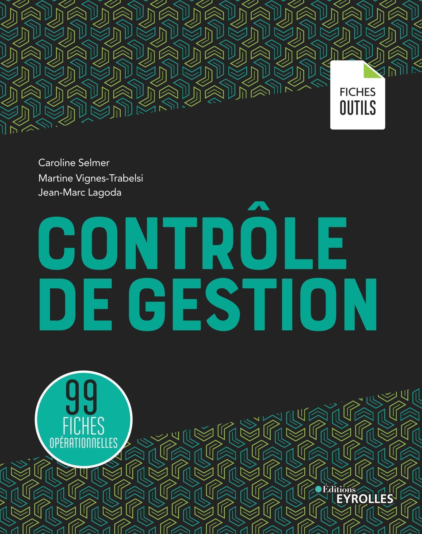 CONTROLE DE GESTION - 99 FICHES OPERATIONNELLES
