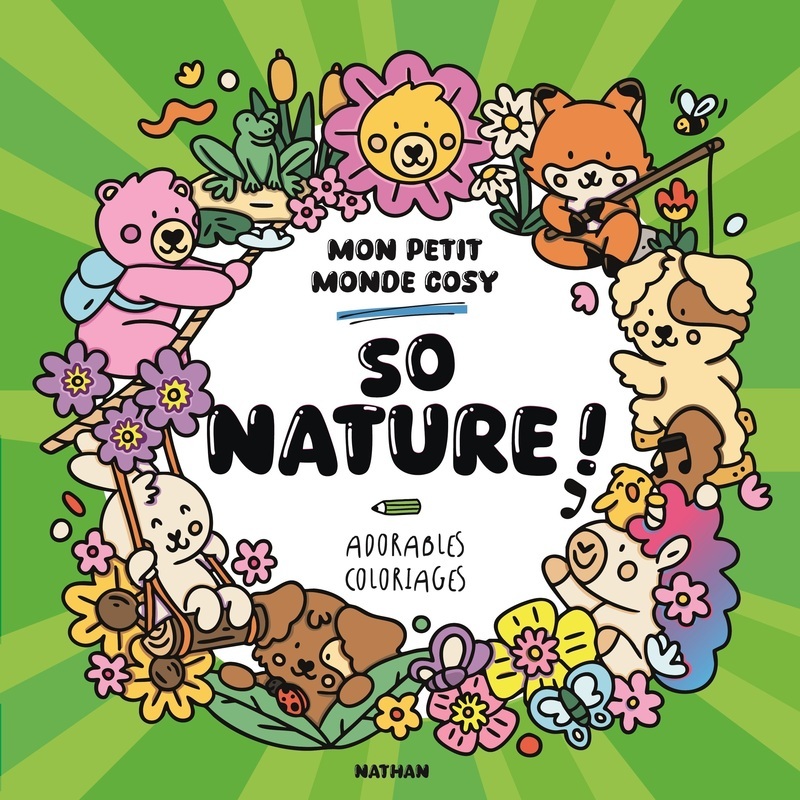 SO NATURE ! MON PETIT MONDE COSY
