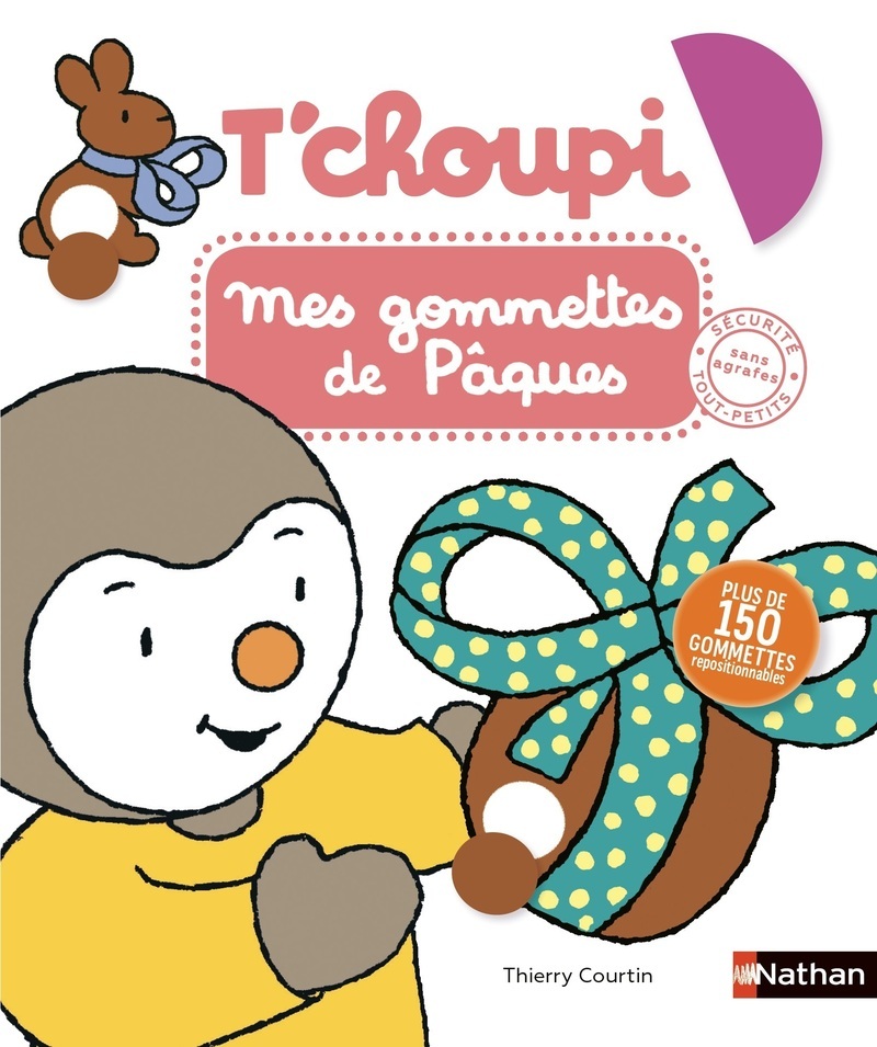 T´CHOUPI MES GOMMETTES DE PAQUES