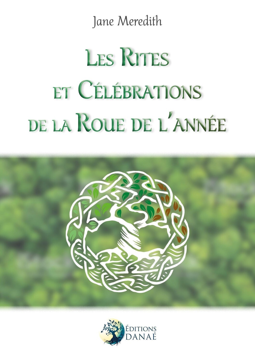 RITES ET CELEBRATIONS DE LA ROUE DE L´ANNEE