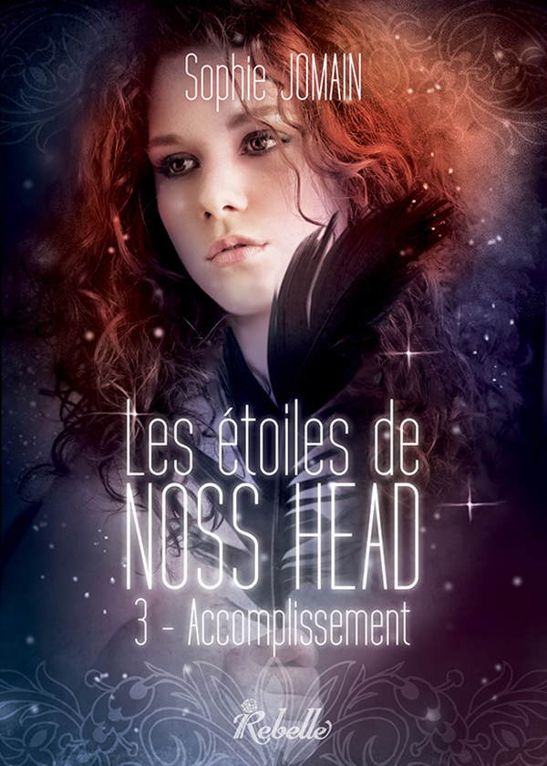 ETOILES DE NOSS HEAD - 3 - ACCOMPLISSEMENT-IMPRESSION A LA DEMANDE - RETOUR INTERDIT