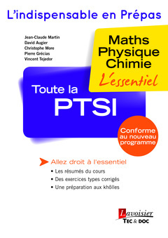 TOUTE LA PTSI (COLLECTION L´INDISPENSABLE EN PREPAS)