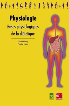 PHYSIOLOGIE BASES PHYSIOLOGIQUES DE LA DIETETIQUE COLL BTS DIETETIQUE